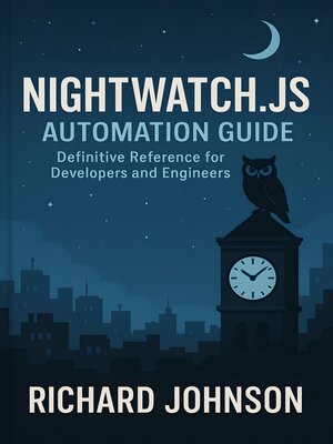 cover image of Nightwatch.js Automation Guide